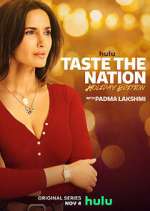Watch Taste the Nation with Padma Lakshmi Solarmovie