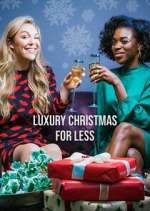 Watch Luxury Christmas for Less Solarmovie