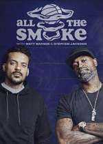 Watch The Best of All the Smoke with Matt Barnes and Stephen Jackson Solarmovie