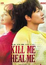 Watch Kill Me, Heal Me Solarmovie