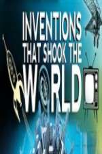Watch Inventions That Shook the World Solarmovie