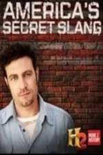 Watch America's Secret Slang Solarmovie