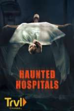Watch Haunted Hospitals Solarmovie