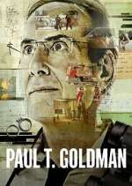 Watch Paul T. Goldman Solarmovie