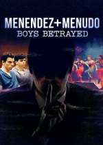 Watch Menendez + Menudo: Boys Betrayed Solarmovie