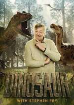Watch Dinosaur with Stephen Fry Solarmovie
