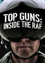 Watch Top Guns: Inside the RAF Solarmovie