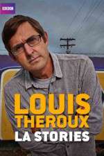 Watch Louis Theroux's LA Stories Solarmovie