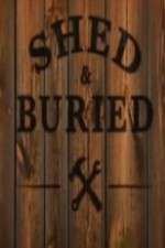 Watch Shed and Buried Solarmovie