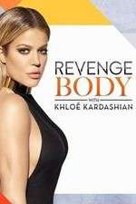 Watch Revenge Body with Khloe Kardashian Solarmovie