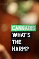 Watch Cannabis: What's the Harm? Solarmovie