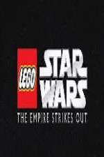 Watch Lego Star Wars The Empire Strikes Out Solarmovie