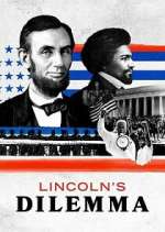 Watch Lincoln's Dilemma Solarmovie