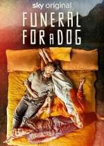Watch Funeral for a Dog Solarmovie