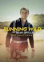 Watch Running Wild with Bear Grylls: The Challenge Solarmovie