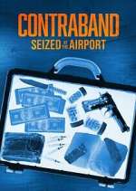 Contraband: Seized at the Airport solarmovie