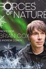 Watch Forces of Nature with Brian Cox Solarmovie