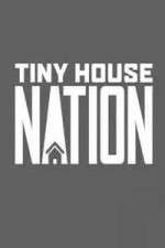 Watch Tiny House Nation Solarmovie