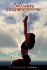 Watch Namaste Yoga with Kate Potter Solarmovie