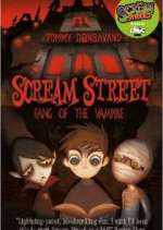 Watch Scream Street Solarmovie