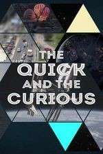 Watch The Quick and the Curious Solarmovie