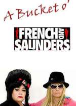 Watch A Bucket o' French and Saunders Solarmovie