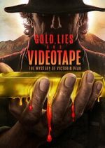 Watch Gold, Lies & Videotape Solarmovie