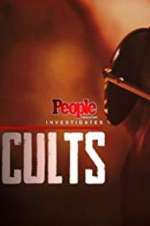 Watch People Magazine Investigates: Cults Solarmovie