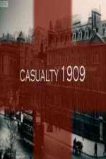 Watch Casualty 1909 Solarmovie