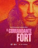 Watch El comandante Fort Solarmovie