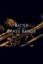 Watch Battle of the Brass Bands Solarmovie