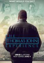 Watch The Thomas John Experience Solarmovie