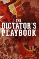 Watch The Dictator\'s Playbook Solarmovie