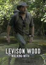Watch Levison Wood: Walking with… Solarmovie