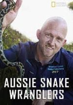 Watch Aussie Snake Wranglers Solarmovie